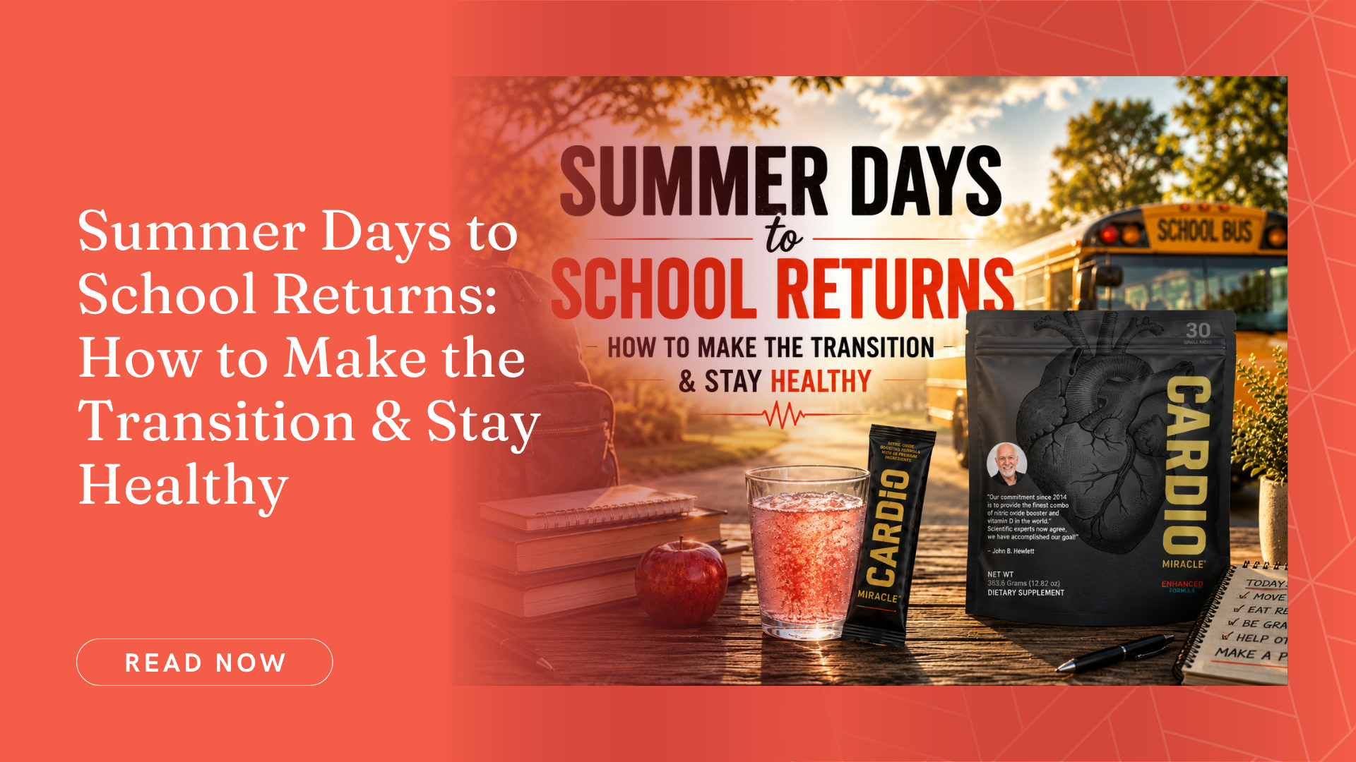 Summer Days to School Returns: How to Make the Transition & Stay Healthy