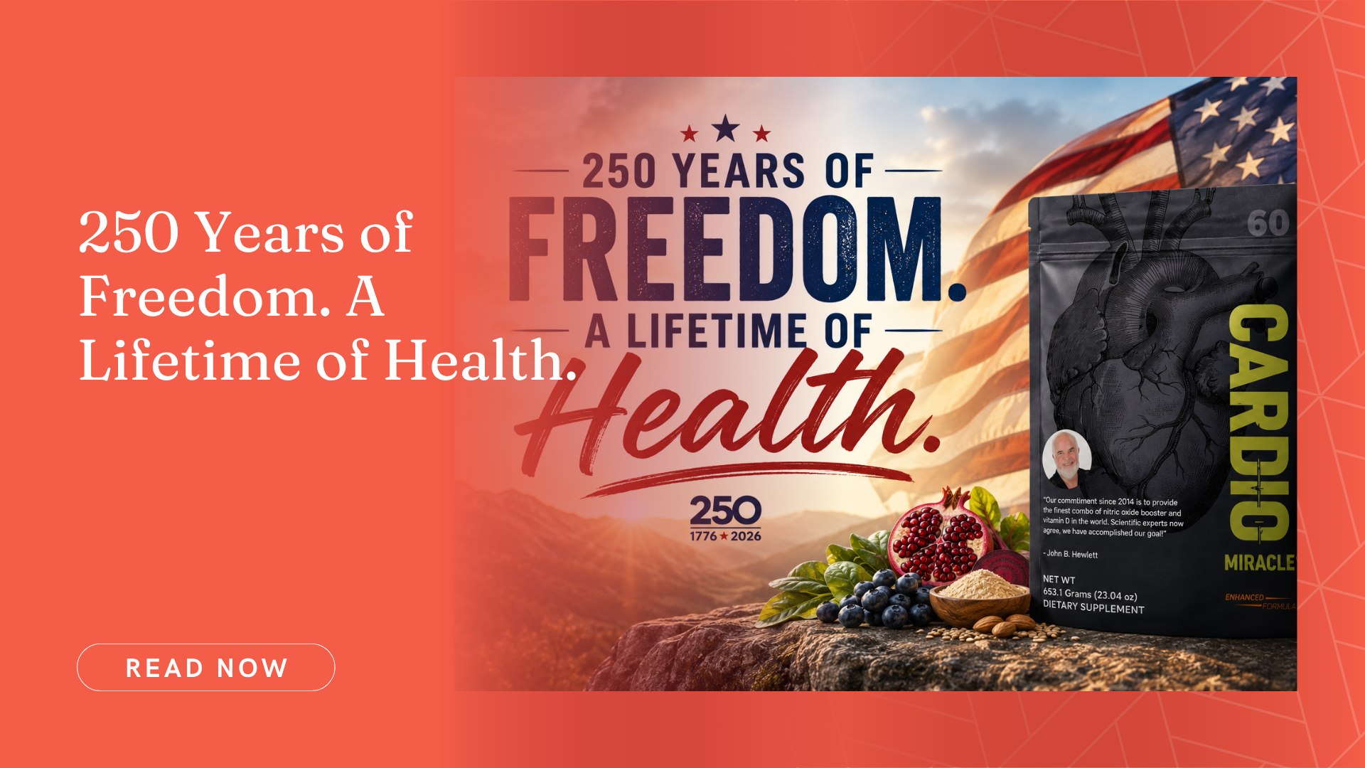 250 Years of Freedom. A Lifetime of Health.